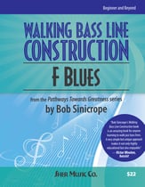 Walking Bass Line Construction - F Blues book cover
